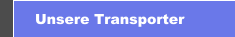 Unsere Transporter